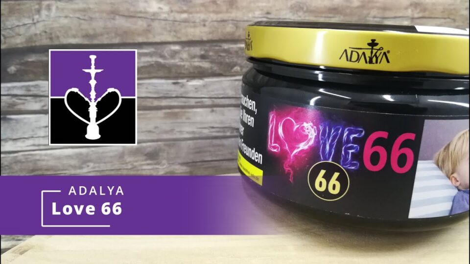 Adalya – Love 66: Megy a hype-vonat, vagy tényleg finom?